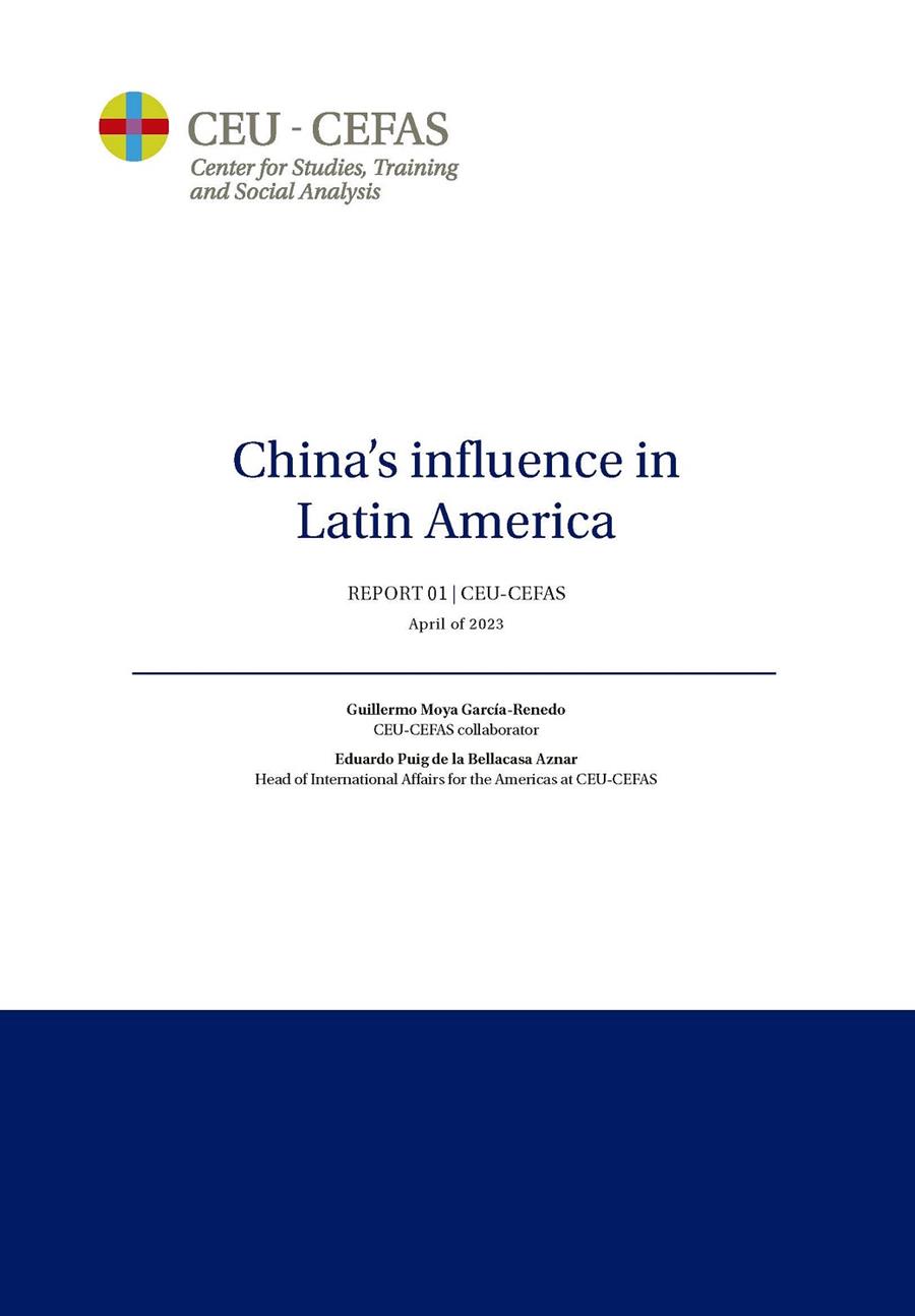 CHINA'S INFLUENCE IN LATIN AMERICA | 9788419111609 | MOYA GARCÍA-RENEDO, GUILLERMO / PUIG DE LA BELLACASA AZNAR, EDUARDO