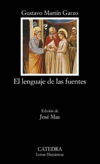 LENGUAJE DE LAS FUENTES, EL | 9788437620657 | MARTÍN GARZO, GUSTAVO