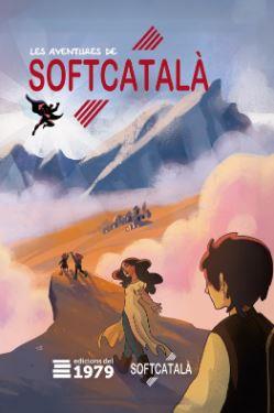 AVENTURES DE SOFTCATALÀ, LES | 9788412818192