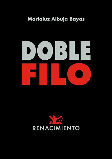 DOBLE FILO | 9788419791832 | ALBUJA BAYAS, MARIALUZ