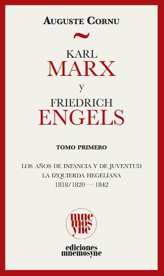 KARL MARX Y FRIEDRICH ENGELS. SU VIDA Y SU OBRA | 9791399044966 | CORNU, AUGUSTE