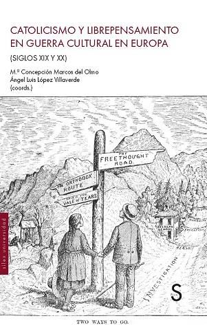 CATOLICISMO Y LIBREPENSAMIENTO EN GUERRA CULTURAL EN EUROPA | 9791387694470 | MARCOS, Mª CONCEPCIÓN / LÓPEZ, ÁNGEL LUIS