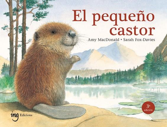 PEQUEÑO CASTOR, EL | 9791399149319 | MACDONALD, AMY