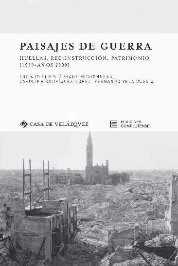 PAISAJES DE GUERRA | 9788466936484 | MICHONNEAU / RODRIGUEZ