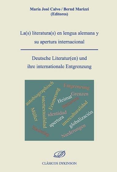 LITERATURA(S) EN LENGUA ALEMANA Y SU APERTURA INTERNACIONAL, LA(S) | 9788491484325 | MARIZZI, BERND