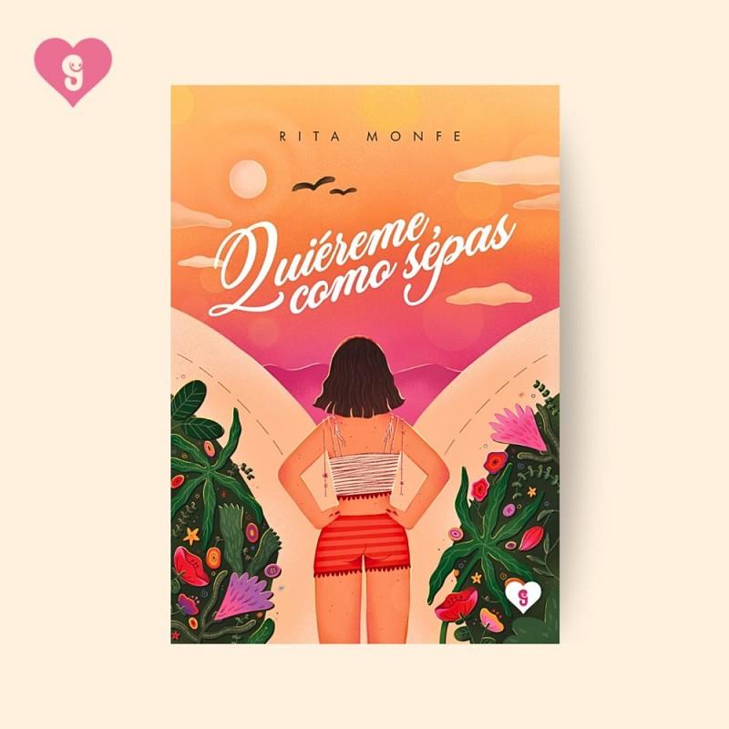 QUIEREME, COMO SEPAS | 9788412869965 | MONFE, RITA