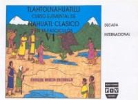 CURSO ELEMENTAL NAHUATL CLÁSICO 06 | 9789688563359 | GARCÍA ESCAMILLA, ENRIQUE