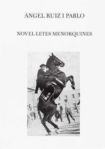 NOVEL·LETES MENORQUINES | 9788427304062 | RUIZ PABLO, ANGEL