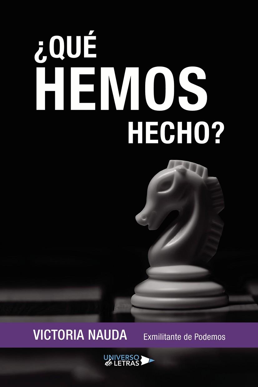 QUÉ HEMOS HECHO? | 9788418674518 | NAUDA, VICTORIA