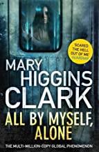 ALL BY MYSELF ALONE | 9781471166273 | HIGGINS CLARK, MARY