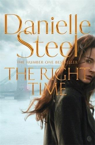 RIGHT TIME, THE | 9781509800339 | STEEL, DANIELLE