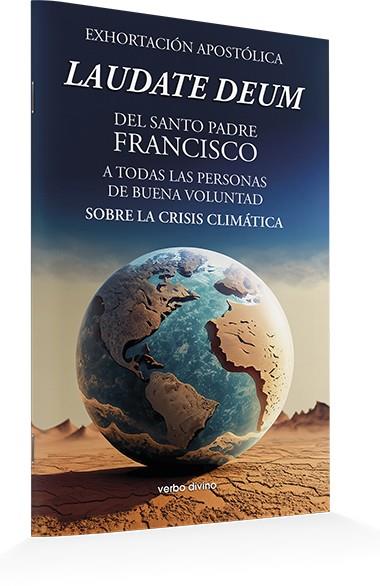EXHORTACION APOSTOLICA LAUDATE DEUM | 9788490739624 | SANTO PADRE FRANCISCO