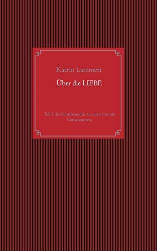 ÜBER DIE LIEBE | 9783751915670 | LAMMERT, KATRIN