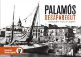 PALAMÓS DESAPAREGUT | 9788415232650 | WELTZ, ALEXANDRE