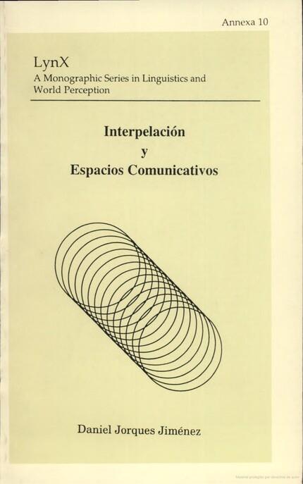 INTERPELACIÓN Y ESPACIOS COMUNICATIVOS | 9788437033099 | JORQUES JIMÉNEZ, DANIEL
