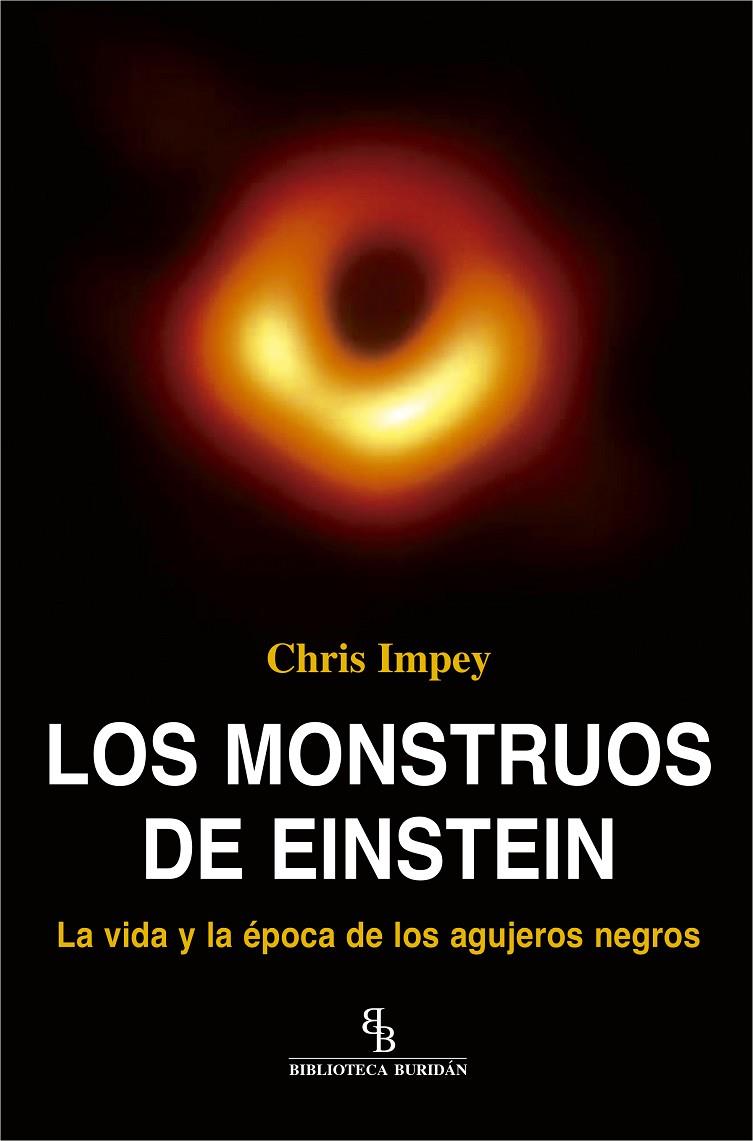 MONSTRUOS DE EINSTEIN, LOS | 9788417700324 | IMPEY, CHRIS