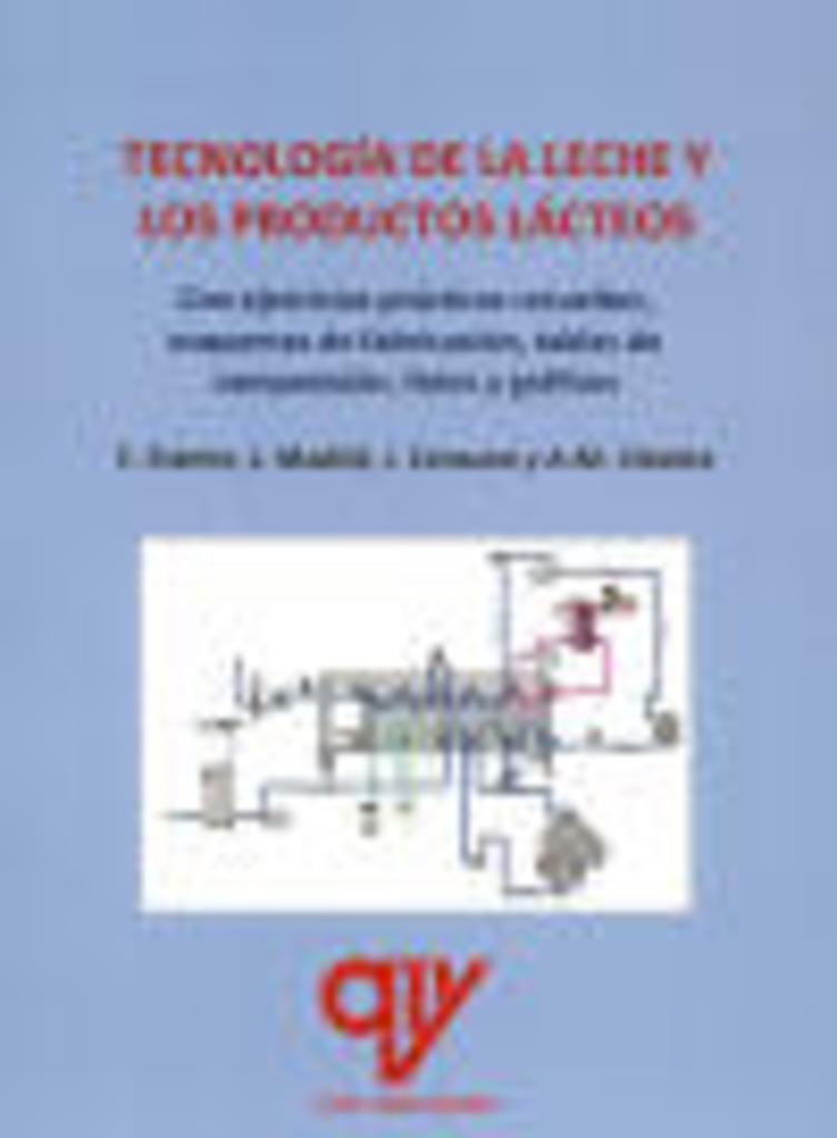 TECNOLOGÍA DE LA LECHE Y LOS PRODUCTOS LÁCTEOS | 9788412554472 | MADRID VICENTE, ANTONIO