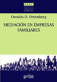 MEDIACIÓN EN EMPRESAS FAMILIARES | 9788474324587 | ORTEMBERG, OSVALDO DANIEL