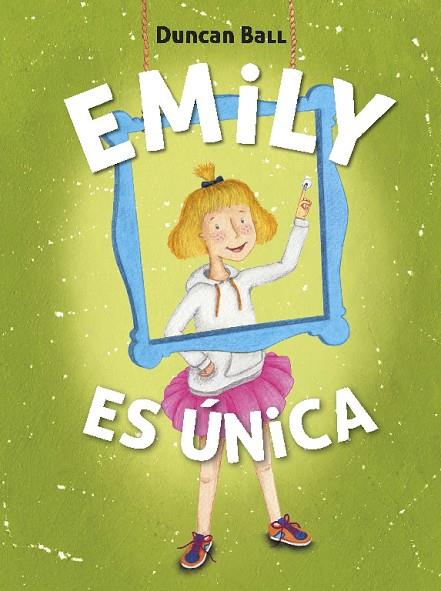 EMILY ES ÚNICA | 9788420418520 | BALL, DUNCAN