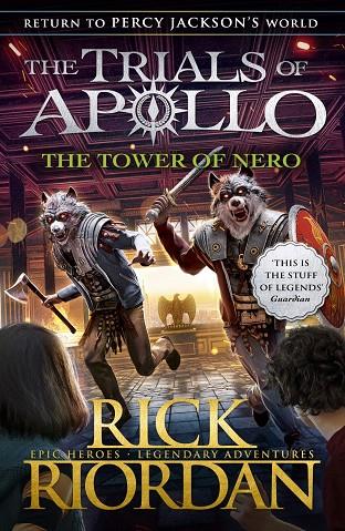 TOWER OF NERO, THE (THE TRIALS OF APOLLO 5) | 9780141364094 | RIORDAN, RICK
