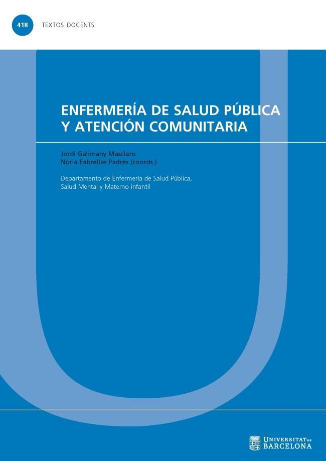 ENFERMERÍA DE SALUD PÚBLICA Y ATENCIÓN COMUNITARIA | 9788491681243 | VARIOS AUTORES