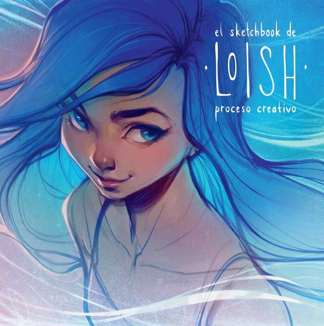 SKETCHBOOK DE LOISH PROCESO CREATIVO, EL | 9788426737403 | VAN BAARLE, LOIS