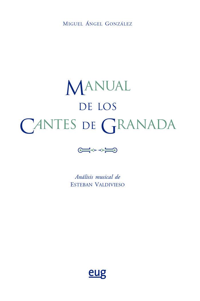 MANUAL DE LOS CANTES DE GRANADA | 9788433859495 | GONZÁLEZ RUIZ, MIGUEL ANGEL
