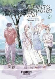 A 5 MINUTOS ANDANDO DEL FINAL 02 | 9788410031869 | ITOI, NOZO