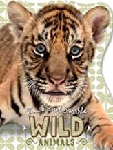 WILD ANIMALS TOUCH AND FEEL | 9781785981067