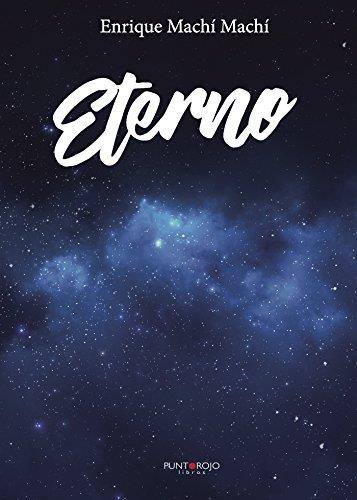 ETERNO | 9788417110772 | MACHI MACHI, ENRIQUE