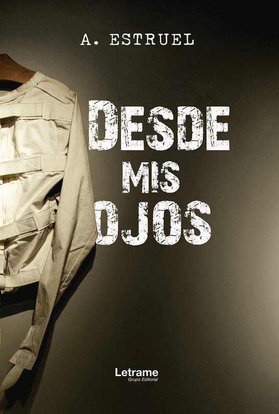 DESDE MIS OJOS | 9788417864606 | ESTRUEL, A.