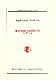 EPIGRAMAS HELENÍSTICOS DE CRETA | 9788400084691 | MARTÍNEZ FERNÁNDEZ, ÁNGEL