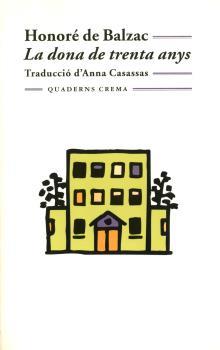 DONA DE TRENTA ANYS | 9788477272724 | DE BALZAC, HONORÉ