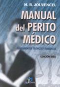 MANUAL DEL PERITO MÉDICO | 9788479785109 | RODRÍGUEZ JOUVENCEL, MIGUEL