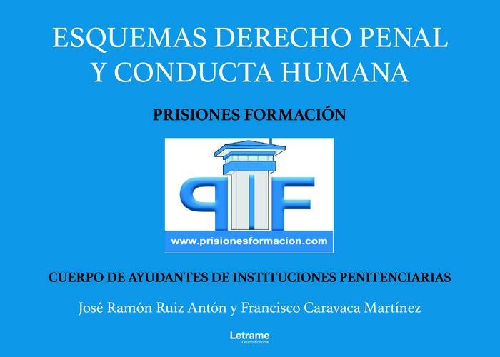 ESQUEMA DERECHO PENAL Y CONDUCTA HUMANA | 9788411441063 | RUIZ ANTON, JOSE RAMON