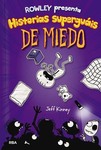 ROWLEY 03. HISTORIAS SUPERGUAIS DE MIEDO | 9788427216419 | KINNEY, JEFF