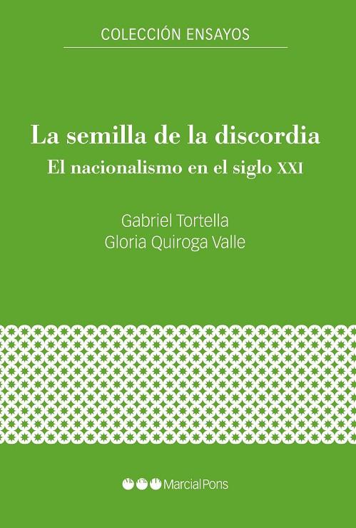 SEMILLA DE LA DISCORDIA, LA | 9788417945985 | TORTELLA CASÁRES, GABRIEL