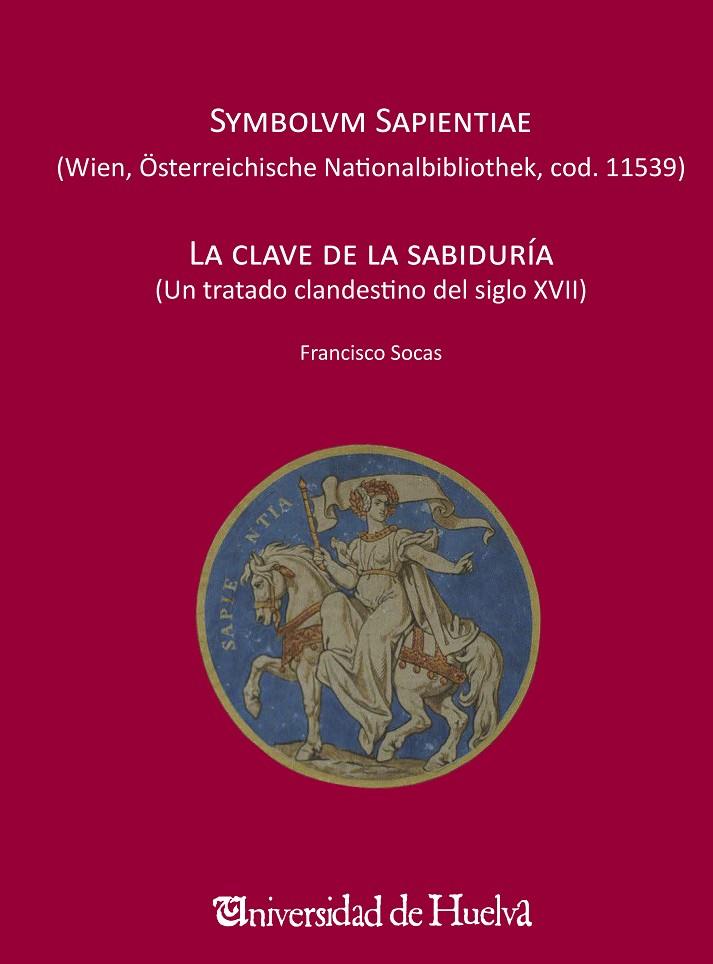 SYMBOLVM SAPIENTIAE | 9788416621934 | FRANCISCO, SOCAS GAVILÁN