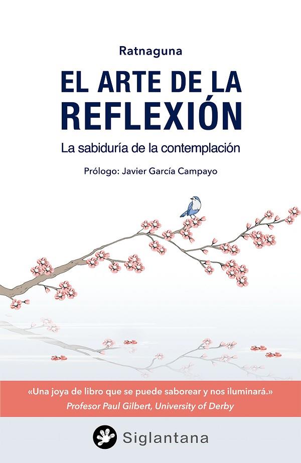 ARTE DE LA REFLEXIÓN, EL | 9788494595929 | RATNAGUNA