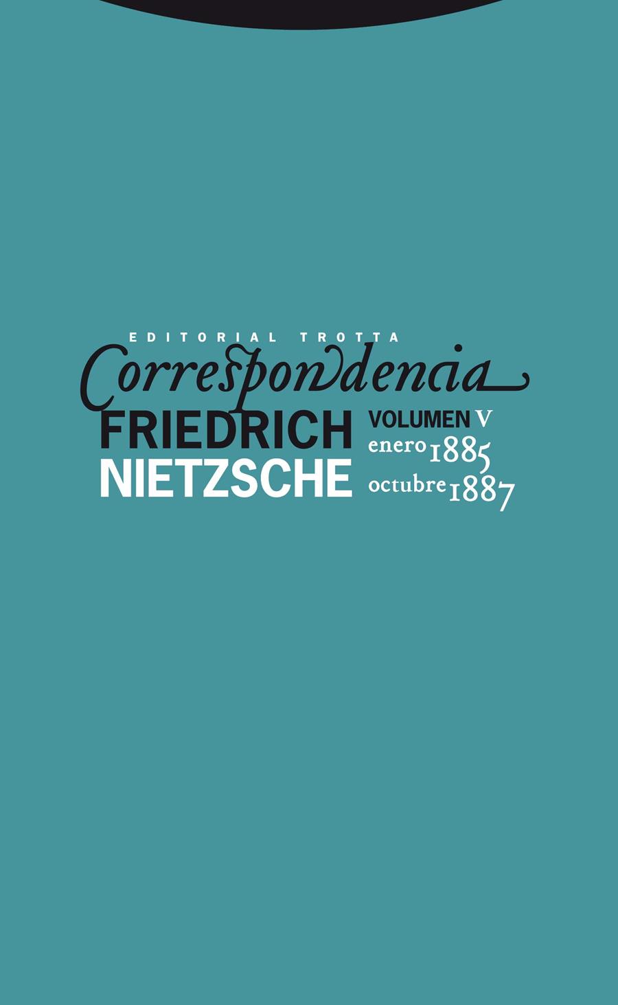 CORRESPONDENCIA VOL V (NIETZSCHE) | 9788498792034 | NIETZSCHE, FRIEDRICH