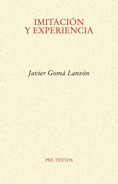 IMITACIÓN Y EXPERIENCIA | 9788481915655 | GOMÁ LANZÓN, JAVIER