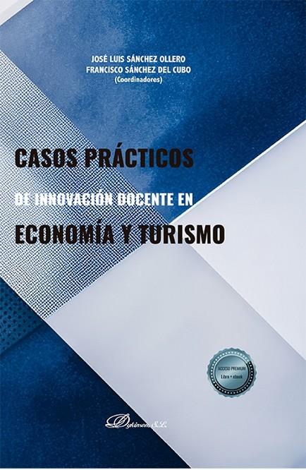 CASOS PRACTICOS DE INNOVACIÓN DOCENTE EN ECONOMIA Y TURISMO | 9791370066345