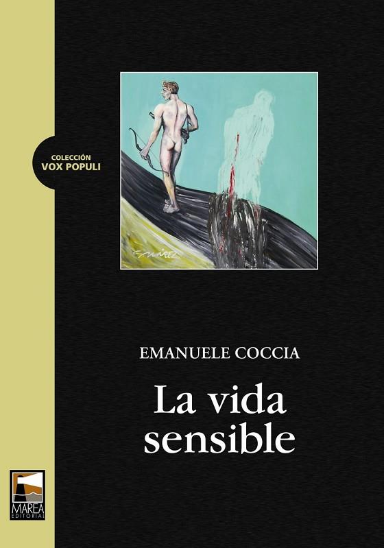 VIDA SENSIBLE, LA | 9789871307326 | COCCIA, EMANUELE