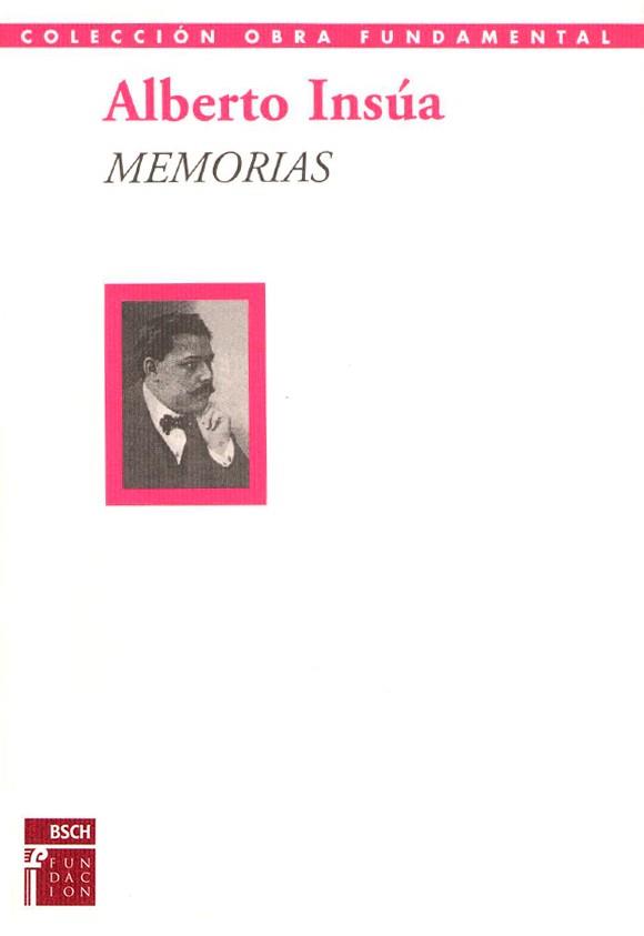MEMORIAS (ALBERTO INSÚA) | 9788489913431 | INSUA, A.