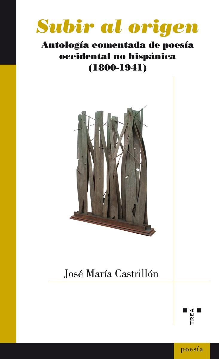 SUBIR AL ORIGEN | 9788417140540 | CASTRILLÓN SUÁREZ, JOSÉ MARÍA