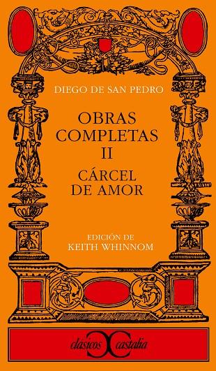 CÁRCEL DE AMOR. (OBRAS COMPLETAS, II) | 9788470390333 | SAN PEDRO, DIEGO DE