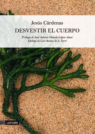 DESVESTIR EL CUERPO | 9788412752120 | CÁRDENAS, JESÚS