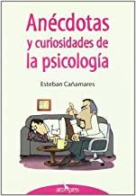 ANÉCDOTAS Y CURIOSIDADES DE LA PSICOLOGÍA | 9788496632158 | CAÑAMARES MEDRANO, ESTEBAN