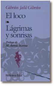 LOCO, EL / LÁGRIMAS Y SONRISAS | 9788476403501 | BÉCQUER, GUSTAVO ADOLFO