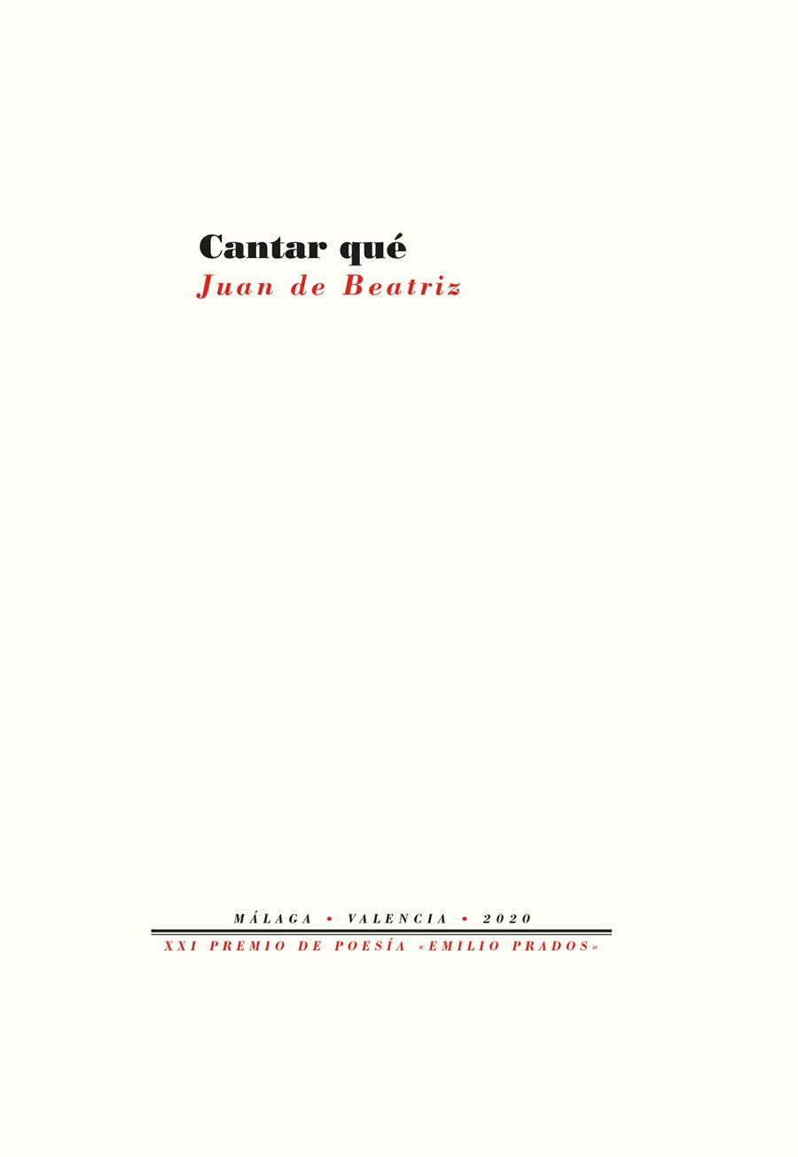 CANTAR QUÉ | 9788418178740 | DE BEATRIZ, JUAN